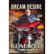 (英文圖書)Dream Desire Realized 平裝版, Ronald Bussey, 英文