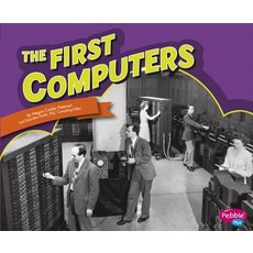 The First Computers Paperback, Capstone Press