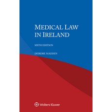 (영문도서) Medical Law in Ireland Paperback, Kluwer Law International, English, 9789403516387