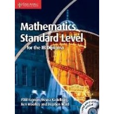 Mathematics for the Ib Diploma Standard Level [With CDROM], Cambridge University Press