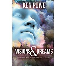 (영문도서) Visions and Dreams: Are They Communication from God or Just Us? Hardcover, Proisle Publishing Service, English, 9798985881615
