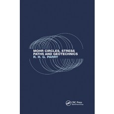 (영문도서)Mohr Circles Stress Paths and Geotechnics Paperback, CRC Press, English, 9780367871253