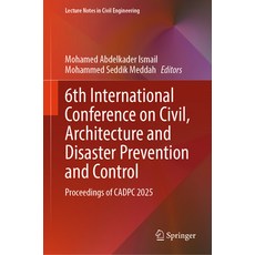 (英文圖書)6th International Conference on Civil Architecture and Disaster Prevention and... 精裝版, Springer, 英文