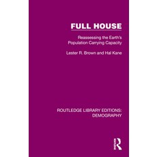(영문도서)Full House: Reassessing the Earth's Population Carrying Capacity Paperback, Routledge, English, 9781032548418