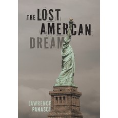 (영문도서)The Lost American Dream Hardcover, FriesenPress, English, 9781038348999