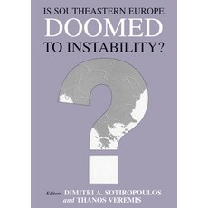 (영문도서)Is Southeastern Europe Doomed to Instability?: A Regional Perspective Paperback, English, 9780714682563, Routledge English, 9780714682563, Routledge