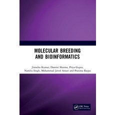 (영문도서)Molecular Breeding and Bioinformatics Hardcover, CRC Press, English, 9781041247326