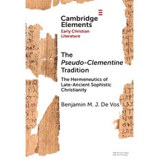 (英文圖書)The Pseudo-Clementine Tradition: The Hermeneutics of Late-Ancient Sophistic Chri... 精裝版, Cambridge University Press, 英文