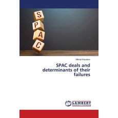 (영문도서)SPAC deals and determinants of their failures Paperback, LAP Lambert Academic Publis..., English, 9786208454913