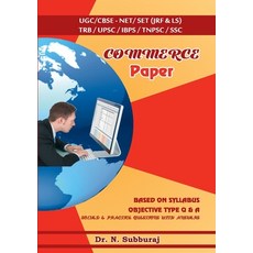 (영문도서) Commerce Paper II & III - UGC/CBSE-NET/SET (JRF & LS) TRB/UPSC/IBPS/TNPSC/SSC Paperback, Shanlax Publications, English, 9789387102088