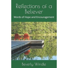 (英文圖書)Reflections of a Believer: Words of Hope and Encouragement 平裝版, Beverly J Windle, 英文