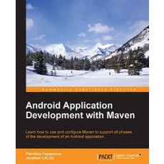 Android Application Development with Maven, Packt Publishing