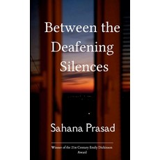 (영문도서)Between the Deafening Silences The musings of a girl whose muse is the world. Paperback, Bookleaf Publishing, English, 9789373145075
