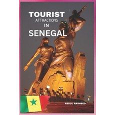 (영문도서) Tourist Attractions in Senegal: Guide Book Paperback, Independently Published, English, 9798872835820
