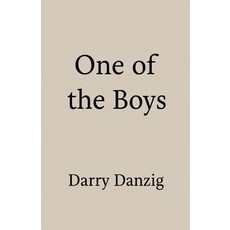 (영문도서)One of the Boys Paperback, Darry Danzig, English, 9798232193485