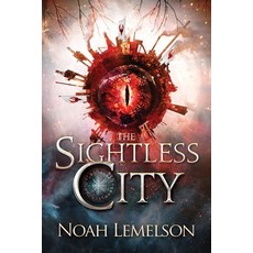 The Sightless City Paperback, English, 9781946501332, Tiny Fox Press LLC