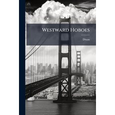 (영문도서)Westward Hoboes Paperback, Nabu Press, English, 9781179651354