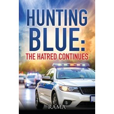 (영문도서)Hunting Blue: The Hatred Continues Paperback, Xulon Press, English, 9798868526336