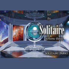 (英文圖書)Art by Solitaire Volume Three 平裝版, Independently Published, 英文