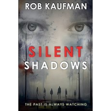 (英文圖書)Silent Shadows 平裝版, Robert Kaufman, 英文
