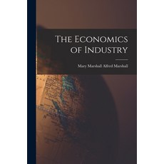 (영문도서) The Economics of Industry Paperback, Legare Street Press, English, 9781015650268