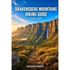 (英文圖書)Drakensberg Mountains Hiking Guide 2026-2027: Expert Trail Navigation Gear Tips... 平裝版, Independently Published, 英文