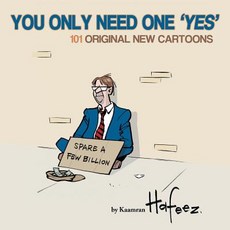 You Only Need One "Yes": The Art and Humor of Hafeez Paperback, Authorhouse, English, 9781728303239