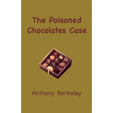 (영문도서) The Poisoned Chocolates Case Hardcover, Ancient Wisdom Publications, English, 9781963956696