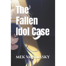(영문도서)The Fallen Idol Case Paperback, Independently Published, English, 9798262185450