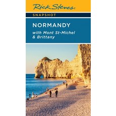 (英文圖書)Rick Steves Snapshot Normandy: With Mont St-Michel & Brittany 平裝版, Rick Steves, 英文