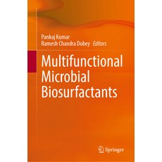 (영문도서) Multifunctional Microbial Biosurfactants Hardcover, Springer, English, 9783031312298