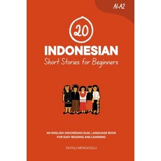 (英文圖書)20 Indonesian Short Stories for Beginners: An English-Indonesian Dual-Language B... 平裝版, Independently Published, 英文