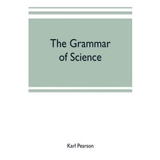 The grammar of science Paperback, Alpha Edition