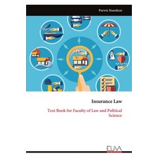 (영문도서) Insurance Law: Text Book for Faculty of Law and Political Science Paperback, Eliva Press, English, 9789999315371