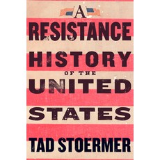 (영문도서)A Resistance History of the United States Paperback, Steerforth Press, English, 9781586424367