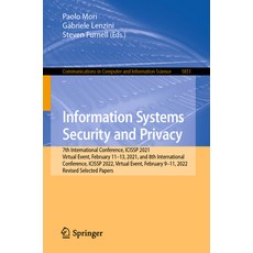 (영문도서) Information Systems Security and Privacy: 7th International Conference Icissp 2021 Virtual ... Paperback, Springer, English, 9783031378065