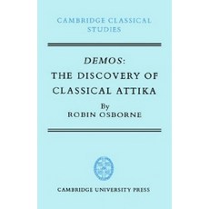 Demos:The Discovery of Classical Attika, Cambridge University Press
