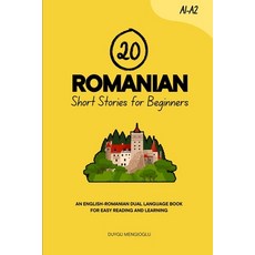 (英文圖書)20 Romanian Short Stories for Beginners: An English-Romanian Dual-Language Book... 平裝版, Independently Published, 英文