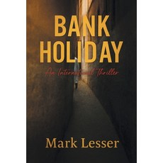 (英文圖書)Bank Holiday: An International Thriller 精裝版, Archway Publishing, 英文