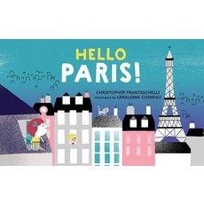 (영문도서) Hello Paris! Board Books, Harry N. Abrams, English, 9781419728303