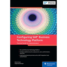 (英文圖書)Configuring SAP Business Technology Platform: The Practical Guide for Administra... 精裝版, SAP Press, 英文