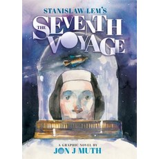 (영문도서) The Seventh Voyage: A Graphic Novel: Star Diaries Hardcover, Graphix, English, 9780545004626