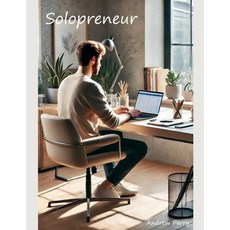 (영문도서) Solopreneur Paperback, Andrew Parry, English, 9798224849413