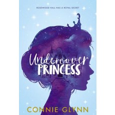 The Rosewood Chronicles #1: Undercover Princess Paperback, HarperCollins, English, 9780062847829