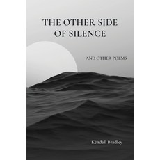 (영문도서)The Other Side of Silence Paperback, Salt Water Media, LLC, English, 9781628064698