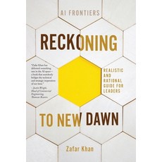 (영문도서)Reckoning to New Dawn Hardcover, FriesenPress, English, 9781038351210