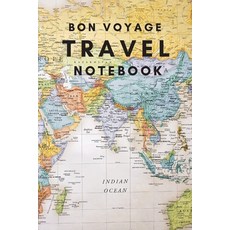 Bon Voyage Travel Notebook: A Journal For Those Who Love To Travel The World Paperback, Dunhill Clare Publishing