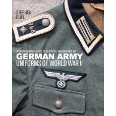 German Army Uniforms of World War II: A Photographic Guide to Clothing Insignia and Kit Hardcover, Osprey Publishing (UK)