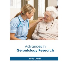 (영문도서) Advances in Gerontology Research Hardcover, American Medical Publishers, English, 9781639270002