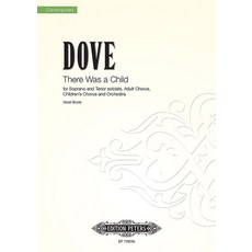 (영문도서) There Was a Child (Vocal Score): Oratorio for Soprano and Tenor Soloists Adult Choir Childr... Paperback, Alfred Music, English, 9790577003412